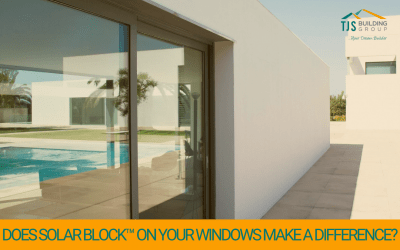 Does Solar Block™ on Your Windows Make a Difference?