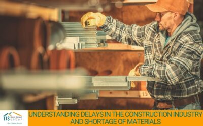 Understanding Delays in the Construction Industry and Shortage of Materials